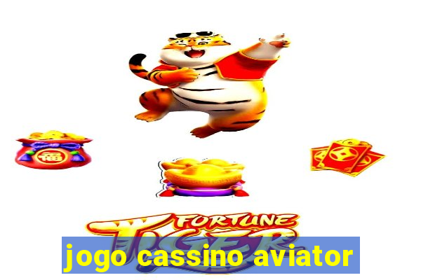 jogo cassino aviator